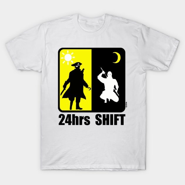 Pirate at Day, Ninja at Night, 24hr Shift T-Shirt by NewSignCreation